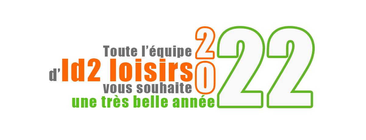 Voeux id2loisirs 2022