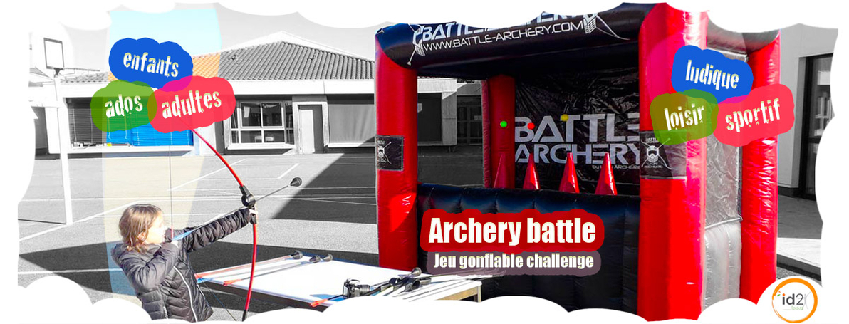 L'archery ball gonflable pour les enfants, adolescents et adultes pour se challenger au tir à l'arc !
